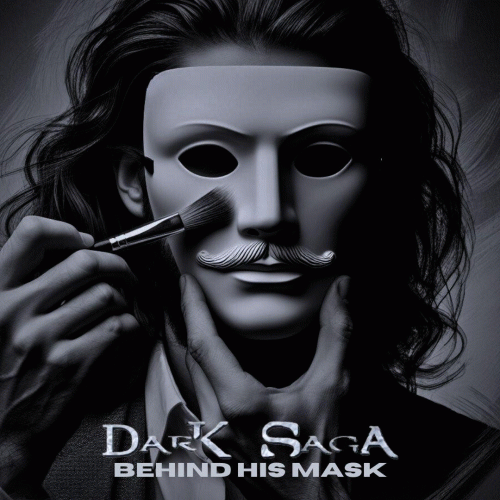 Dark Saga (BRA) : Behind His Mask
